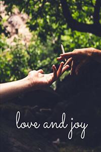 Love and Joy