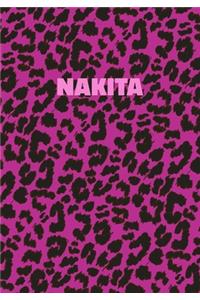 Nakita: Personalized Pink Leopard Print Notebook (Animal Skin Pattern). College Ruled (Lined) Journal for Notes, Diary, Journaling. Wild Cat Theme Design wi