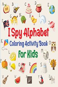 I Spy Alphabet Coloring Book for Kids
