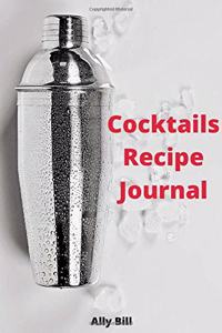 Cocktails Recipe Journal