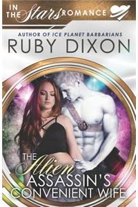 The Alien Assassin's Convenient Wife