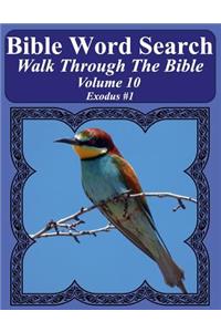 Bible Word Search Walk Through The Bible Volume 10: Exodus #1 Extra Large Print