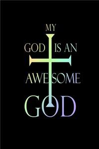 My God Is An Awesome God