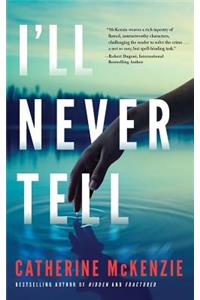 I'll Never Tell