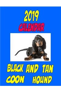 2019 Calendar Black and Tan Coon Hound