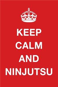 Keep Calm and Ninjutsu