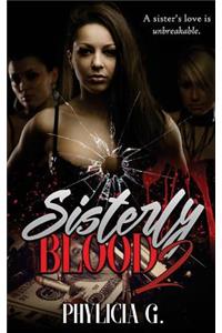 Sisterly Blood 2