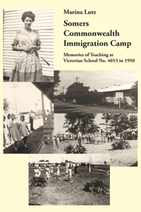 Somers Commonwealth Immigration Camp