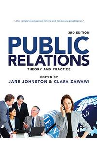 Public Relations: Theory and Practice