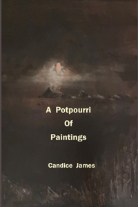 Potpourri Of Paintings