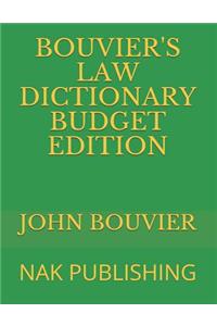 Bouvier's Law Dictionary Budget Edition