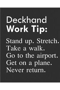 Deckhand Work Tip