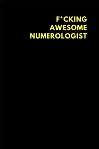 F*cking Awesome Numerologist