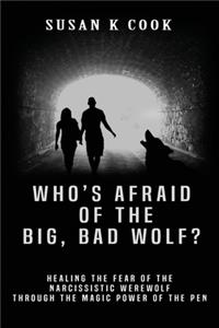 Who's Afraid of the Big, Bad Wolf?