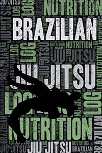 Brazilian Jiu Jitsu Nutrition Log and Diary
