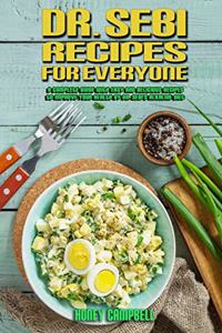 Dr. Sebi Recipes For Everyone