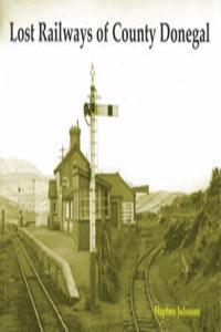 Lost Railways of County Donegal