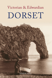 Victorian & Edwardian Dorset