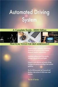 Automated Driving System A Complete Guide - 2020 Edition