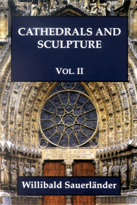 Cathedrals and Sculptures, Volume II