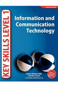Information and Communication Technology: Written to the 2004 Standards. Roslyn Whitley Willis and Mark Kench