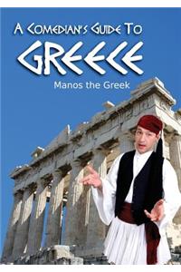 A Comedian's Guide to Greece