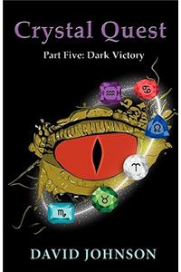 Crystal Quest Part Five