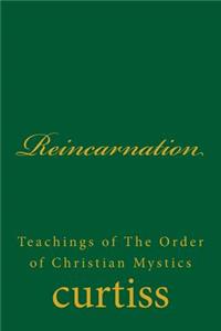 Reincarnation