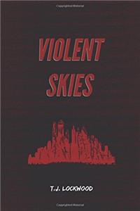 Violent Skies