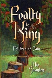 Fealty to the King