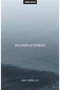 Incompleteness