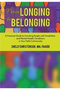 From Longing to Belonging