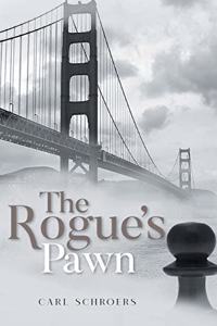 Rogue's Pawn