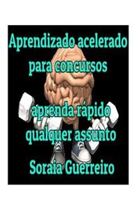 Aprendizagem Acelerada para concursos