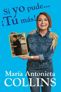 Si yo pude... ¡tú más! / If I Could...You Can Too!