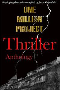 One Million Project Thriller Anthology