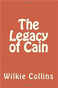 The Legacy of Cain