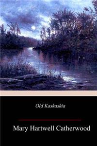 Old Kaskaskia