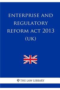 Enterprise and Regulatory Reform Act 2013 (UK)