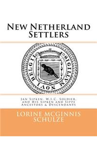 New Netherland Settlers