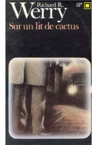 Sur Un Lit de Cactus