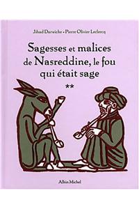 Sagesses Et Malices de Nasreddine Tome 2