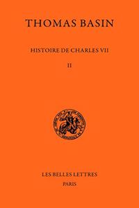 Histoire de Charles VII. Tome II Et Dernier