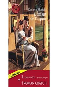 L'Enfant de L'Espoir - Idylle a Venise (Harlequin Les Historiques)