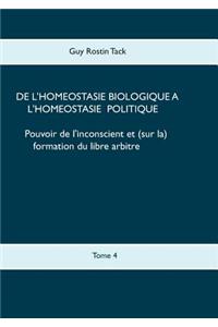 Pouvoir de L'Inconscient Et (Sur La) Formation Du Libre Arbitre