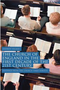 Church of England in the First Decade of the 21st Century