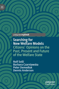 Searching for New Welfare Models