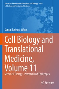 Cell Biology and Translational Medicine, Volume 11