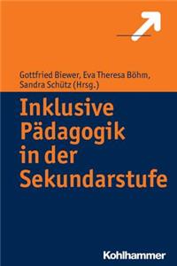 Inklusive Padagogik in Der Sekundarstufe