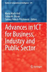 Advances in ICT for Business, Industry and Public Sector